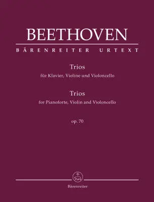 Baerenreiter Verlag - Trios for Pianoforte, Violin and Violoncello Op. 70 - Beethoven - Score, Set of Parts, Urtext Edition - Piano, Violin, Violoncello