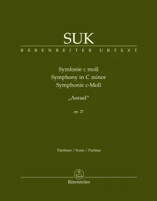 Baerenreiter Verlag - Symphony in C Minor Op. 27 Asrael - Suk - Score, Urtext Edition - Orchestra