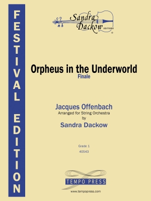 Tempo Press - Orpheus In The Underworld Finale - Offenbach/Dackow - Orchestre  cordes - Niveau 1