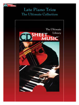 CD Sheet Music - Late Piano Trios : The Ultimate Collection - Piano/Cordes - CD-ROM