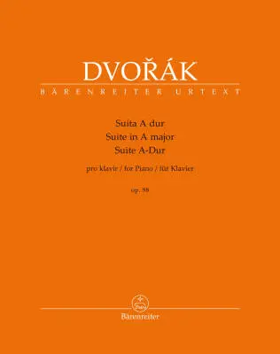 Baerenreiter Verlag - Suite for Piano in a Major Op. 98 - Dvorak - Performance Score, Urtext Edition - Piano