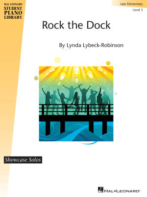 Hal Leonard - Rock The Dock - Lybeck-Robinson - Late Elementary Piano