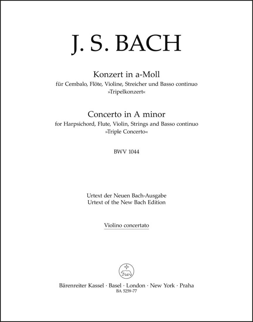 Concerto in a Minor BWV 1044 \'\'Triple Concerto\'\' - Bach - Violin Part, Urtext Edition