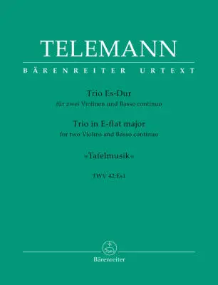 Baerenreiter Verlag - Trio for Two Violins and Basso Continuo in E-flat Major TWV 42:ES1 Tafelmusik - Telemann - Performance Score, Set of Parts, Urtext Edition - Violin, Basso Continuo