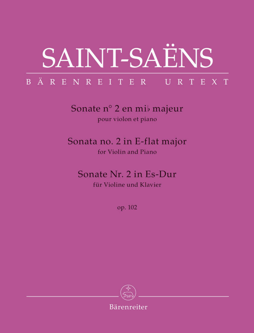 Sonata No. 2 for Violin and Piano in E-flat Major Op. 102 - Saint-Saens - Performance Score, Part, Urtext Edition - Violin, Piano