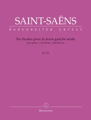 Baerenreiter Verlag - Six Etudes pour la Main Gauche Seule for Piano Op. 135 R 54 - Saint-Saens - Performance Score, Urtext Edition - Piano