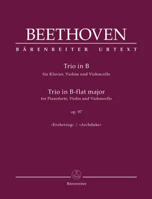 Baerenreiter Verlag - Trio for Pianoforte, Violin and Violoncello Op. 97 - Beethoven - Performance Score, Part, Urtext Edition - Piano, Violin, Violoncello