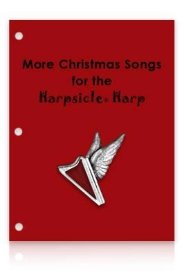 Harpsicle - More Christmas Songs for Harpsicle Harps