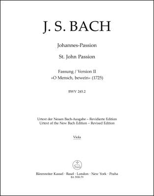 St. John Passion ''O Mensch, Bewein'' BWV 245.2 - Bach - Viola Part, Urtext Edition