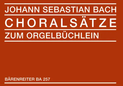 Baerenreiter Verlag - Choralsatze zum Orgelbuchlein - Bach - Choral Score, Anthology - Choir