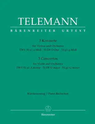 Baerenreiter Verlag - Three Concertos for Violin and Orchestra - Telemann - Piano Reduction, Part, Urtext Edition - Violin, Orchestra