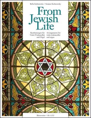 Baerenreiter Verlag - From Jewish Life - Performance Score, Parts, Anthology - Viola, Violoncello, Organ