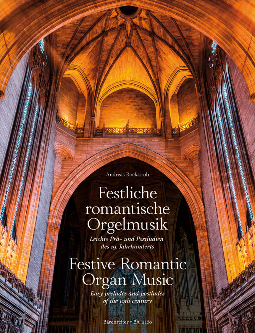 Festive Romantic Organ Music - Performance Score, Anthology - Organ
