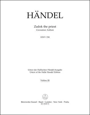 Zadok the Priest HWV 258 - Handel - Violin III Part, Urtext Edition