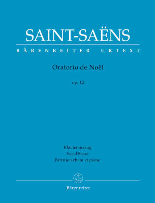 Oratorio de Noel Op. 12 - Saint-Saens - Vocal Score, Urtext Edition