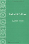 Hope Publishing Co - Palm Sunday - Young - SATB/Unison Treble