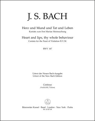 Heart and Lips, Thy Whole Behaviour BWV 147 - Bach - Cello/Double Bass/Basso Continuo Part, Urtext Edition