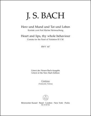 Heart and Lips, Thy Whole Behaviour BWV 147 - Bach - Cello/Double Bass/Basso Continuo Part, Urtext Edition