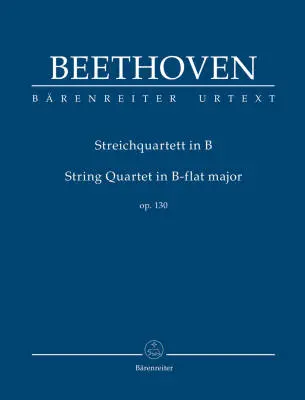 Baerenreiter Verlag - String Quartet in B-flat Major Op. 130 - Beethoven - Study Score, Urtext Edition - String Quartet