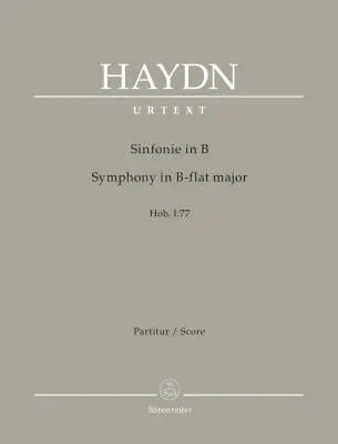 Baerenreiter Verlag - Symphony in B-flat Major Hob. I:77 - Haydn - Score, Urtext Edition - Orchestra