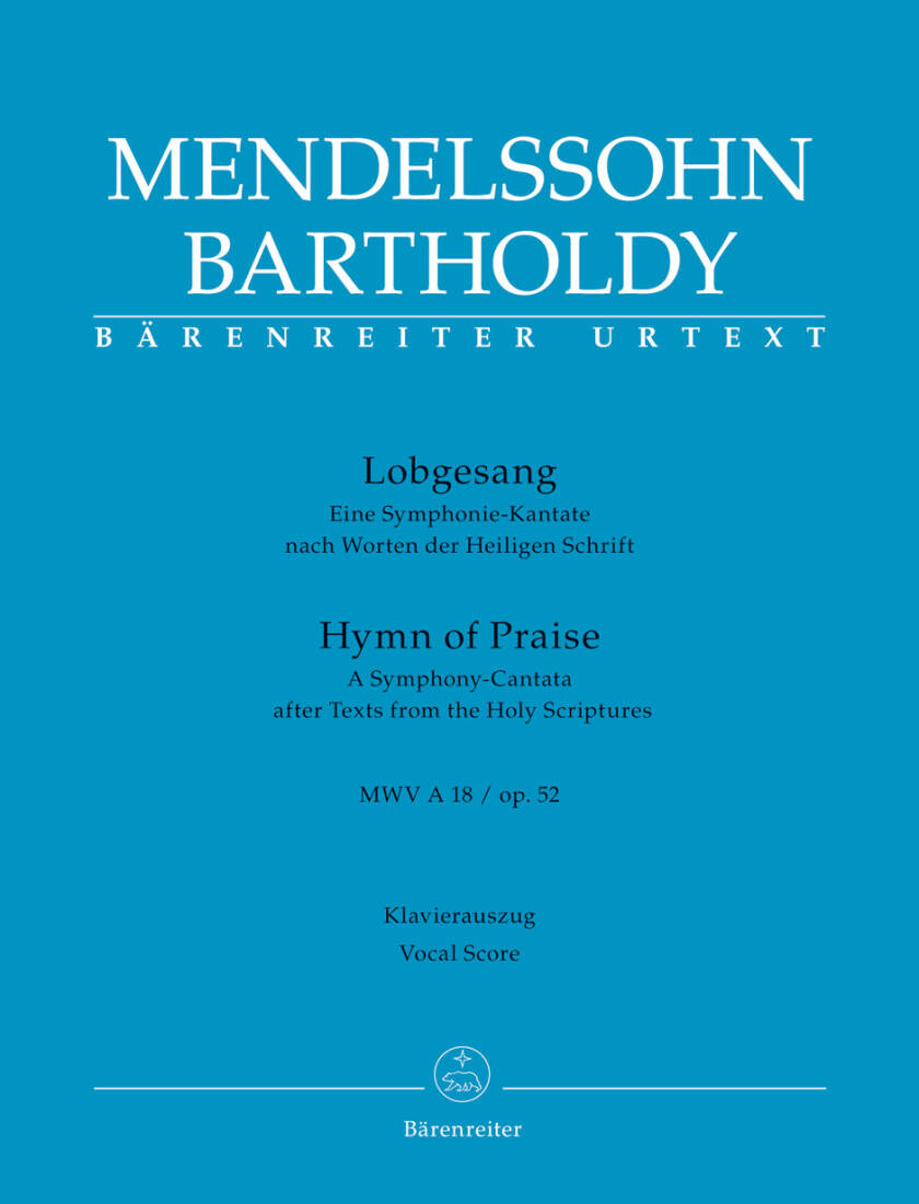 Lobgesang / Hymn of Praise Op. 52 Mwv a 18 - Mendelssohn Bartholdy - Vocal Score, Urtext Edition - Soloists, Choir, Orchestra