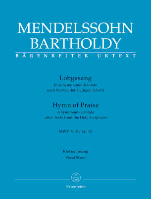 Lobgesang / Hymn of Praise Op. 52 Mwv a 18 - Mendelssohn Bartholdy - Vocal Score, Urtext Edition - Soloists, Choir, Orchestra
