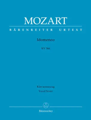 Baerenreiter Verlag - Idomeneo K. 366 - Mozart - Vocal Score, Urtext Edition