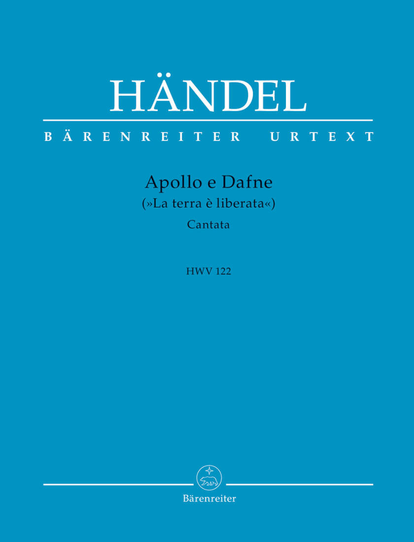 Apollo E Dafne (\'\'la Terra E Liberata\'\') HWV 122 - Handel - Vocal Score, Urtext Edition - Soloists, Orchestra