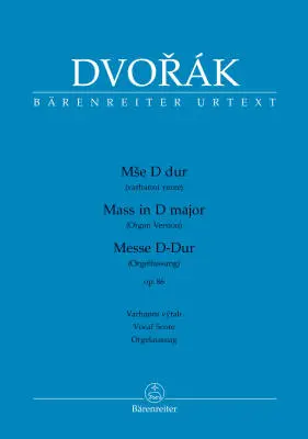 Mass in D Major Op. 86 - Dvorak - Vocal Score