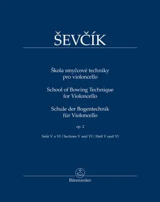 Baerenreiter Verlag - School of Bowing Technique for Violoncello Op. 2 - Sevcik - Performance Score - Violoncello