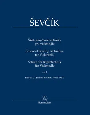 Baerenreiter Verlag - School of Bowing Technique for Violoncello Op. 2 - Sevcik - Performance Score - Violoncello