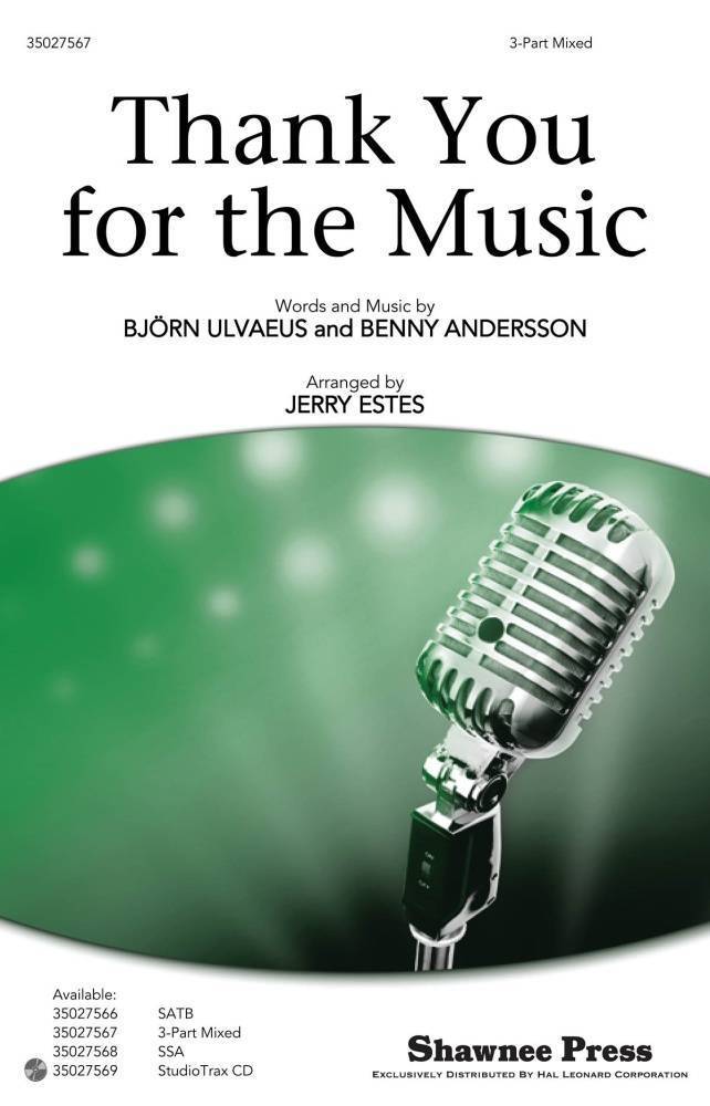 Thank You For The Music - Ulvaeus/Andersson/Estes - 3pt Mixed