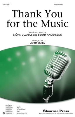 Shawnee Press - Thank You For The Music - Ulvaeus/Andersson/Estes - 3pt Mixed