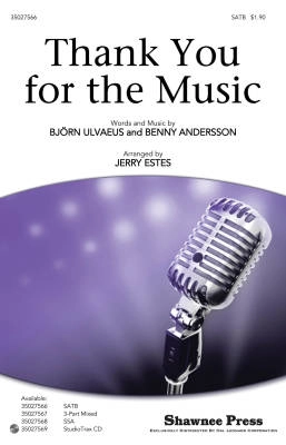 Shawnee Press - Thank You For The Music - Ulvaeus/Andersson/Estes - SATB