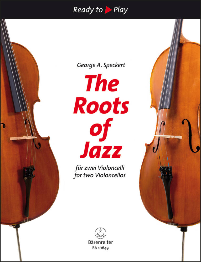 The Roots of Jazz for Two Violoncellos - Performance Scores (2), Anthology
