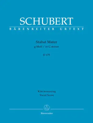 Baerenreiter Verlag - Stabat Mater in G Minor D 175 - Schubert - Vocal Score, Urtext Edition