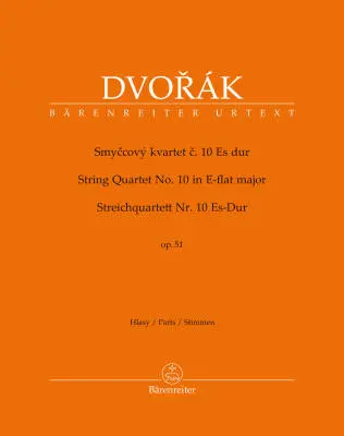 Baerenreiter Verlag - String Quartet No. 10 in E-flat Major Op. 51 - Dvorak - Set of Parts, Urtext Edition