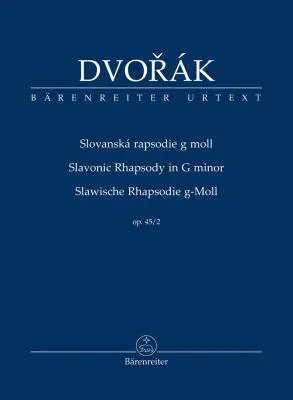 Baerenreiter Verlag - Slavonic Rhapsody in G Minor Op. 45/2 - Dvorak - Study Score, Urtext Edition