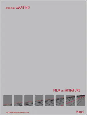 Baerenreiter Verlag - Film en Miniature - Martinu - Performance Score - Piano