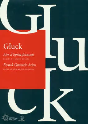 Baerenreiter Verlag - French Operatic Arias - Gluck - Vocal Score, Anthology - Soloists, Piano