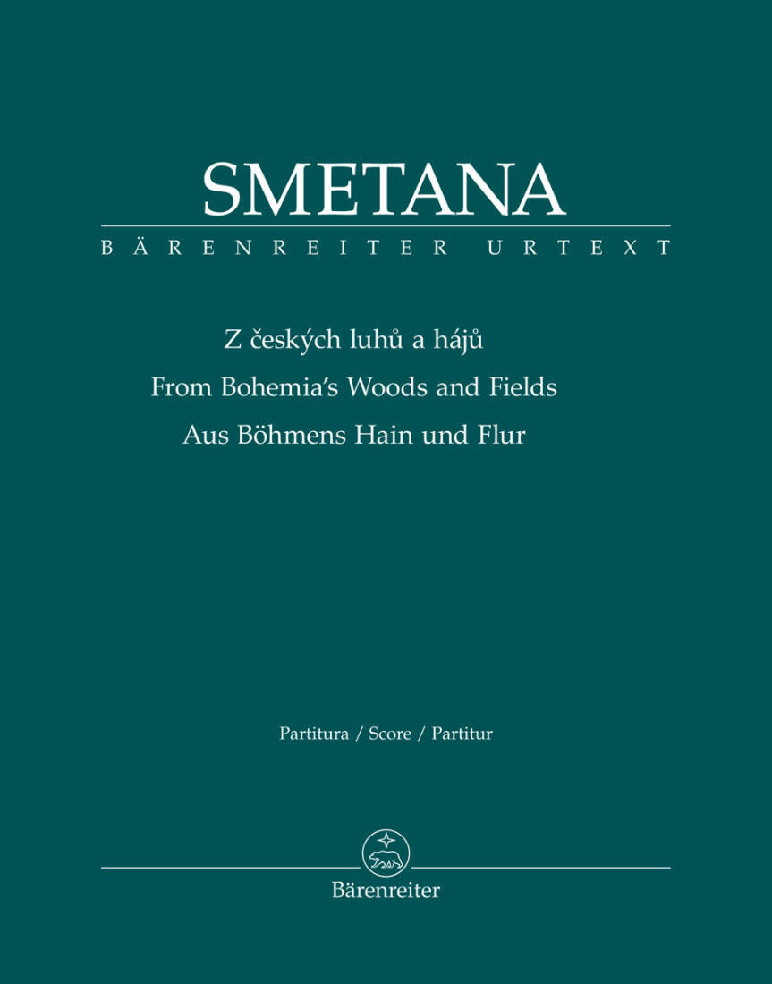 From Bohemia\'s Woods and Fields - Smetana - Score, Urtext Edition