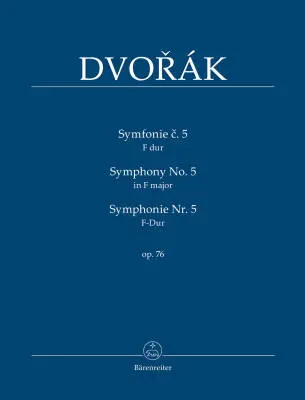 Baerenreiter Verlag - Symphonie No. 5 F-dur Op. 76 - Dvorak - Study Score - Orchestra