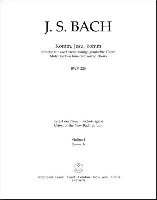 Baerenreiter Verlag - Komm, Jesu, Komm BWV 229 - Bach - Violin I Part, Urtext Edition