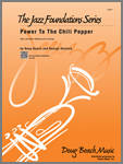 Kendor Music Inc. - Power To The Chili Pepper - Beach/Shutack - Jazz Ensemble - Gr. Very Easy