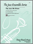 Kendor Music Inc. - The Jazz Me Blues - Delaney/Wallarab - Jazz Ensemble - Gr. Medium Advanced