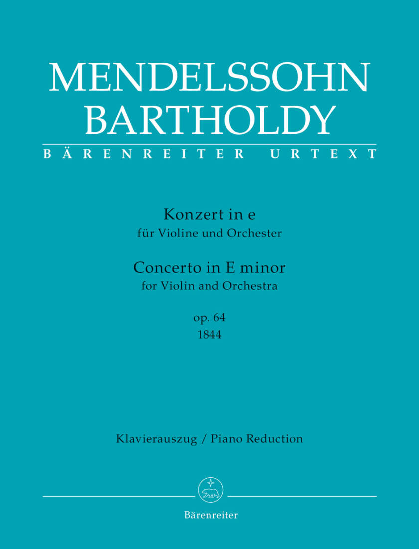 Concerto for Violin and Orchestra in E Minor Op. 64 - Mendelssohn Bartholdy - Piano Reduction, Part, Urtext Edition - Violin, Orchestra