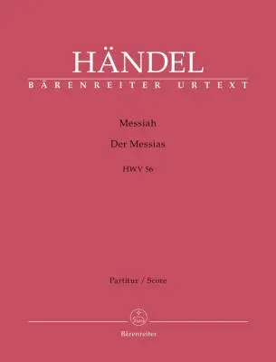 Messiah HWV 56 - Handel - Score, Urtext Edition - Soloists, Mixed Choir, Orchestra