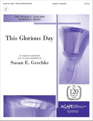 Hope Publishing Co - This Glorious Day - Geschke - 2-3 Octave Handbells