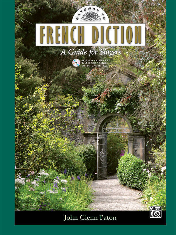 Gateway To French Diction (Singers Book) - Paton - Book/CD