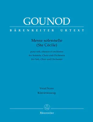Baerenreiter Verlag - Messe Solennelle (Ste Cecile) for Soloists, Choir and Orchestra - Gounod - Vocal Score, Urtext Edition - Soloists, Choir, Orchestra